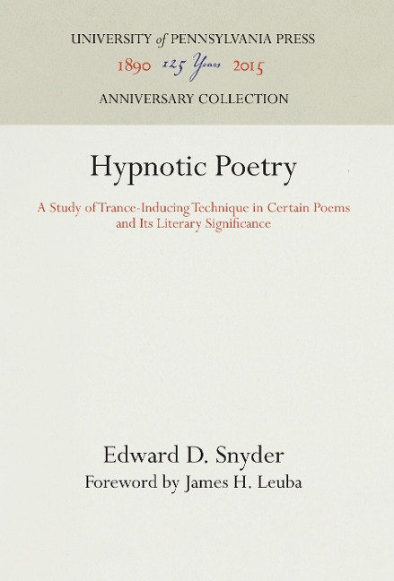 Hypnotic Poetry: A Study of Trance-Inducing Technique in Certain Poems and Its Literary Significance