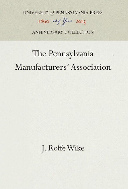 The Pennsylvania Manufacturers' Association