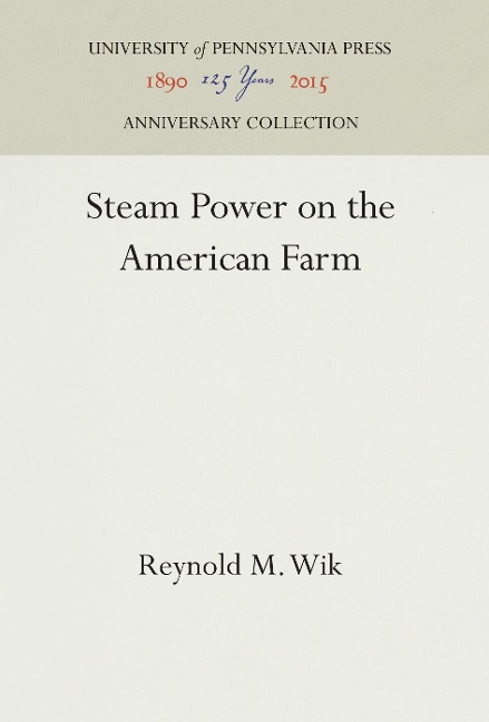 Steam Power on the American Farm