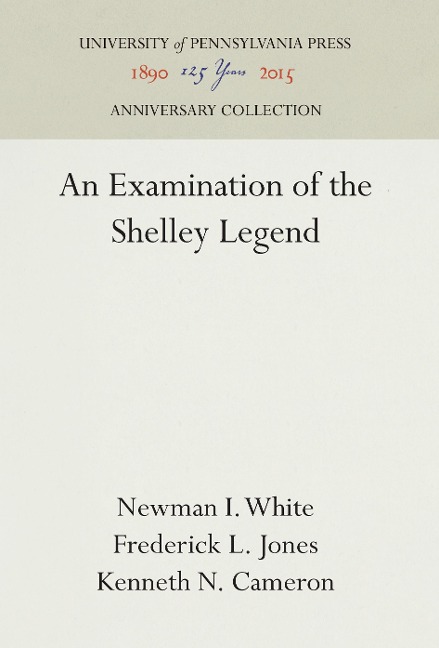 An Examination of the Shelley Legend