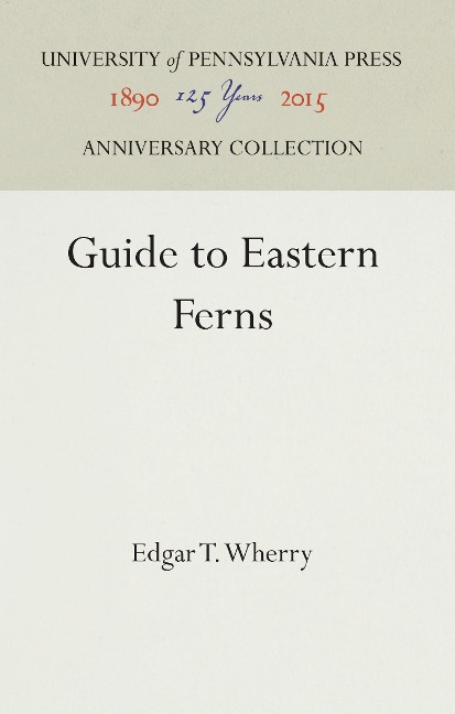 Guide to Eastern Ferns