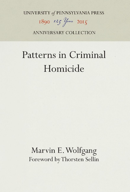 Patterns in Criminal Homicide