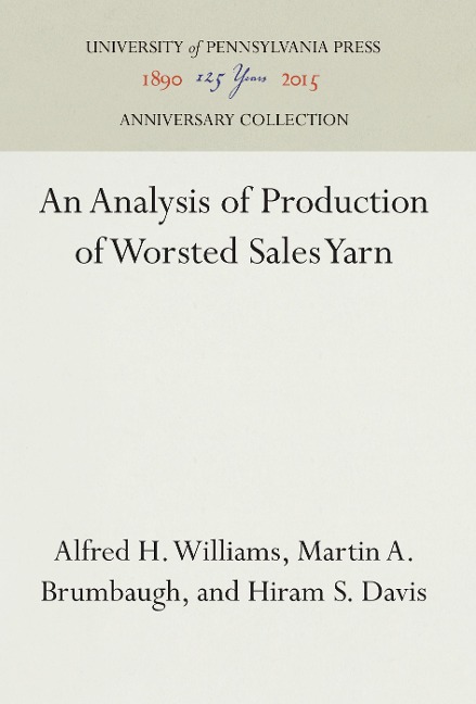 An Analysis of Production of Worsted Sales Yarn