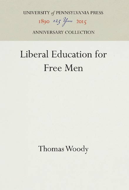 Liberal Education for Free Men
