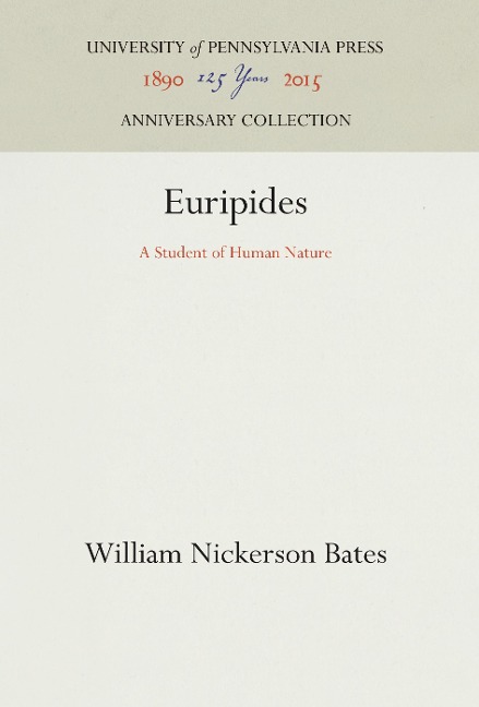 Euripides: A Student of Human Nature