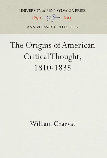 The Origins of American Critical Thought, 1810-1835