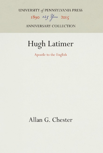 Hugh Latimer: Apostle to the English