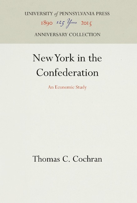 New York in the Confederation: An Economic Study