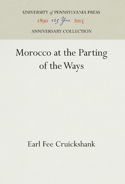 Morocco at the Parting of the Ways