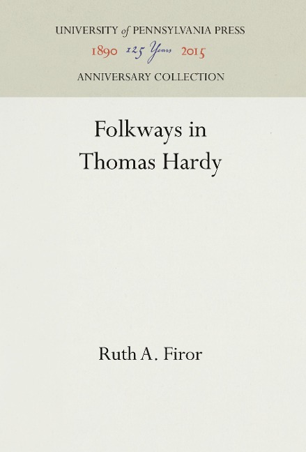 Folkways in Thomas Hardy