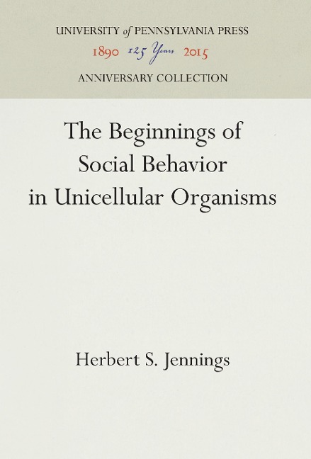 The Beginnings of Social Behavior in Unicellular Organisms