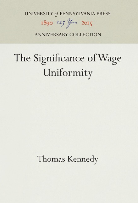 The Significance of Wage Uniformity