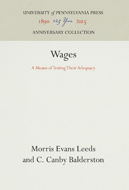 Wages: A Means of Testing Their Adequacy