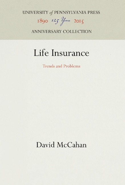 Life Insurance: Trends and Problems