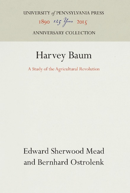 Harvey Baum: A Study of the Agricultural Revolution