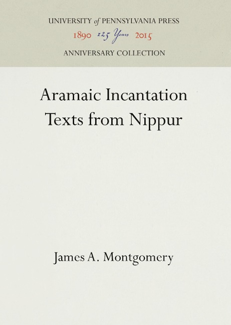 Aramaic Incantation Texts from Nippur