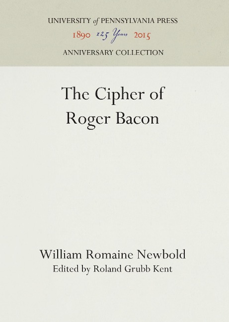 The Cipher of Roger Bacon