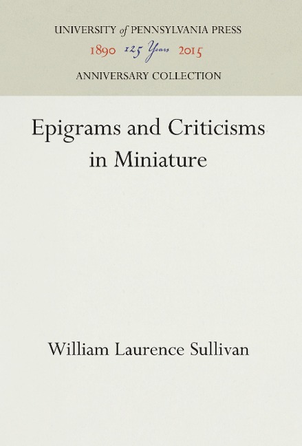 Epigrams and Criticisms in Miniature