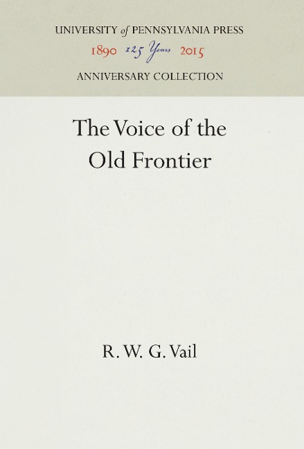 The Voice of the Old Frontier