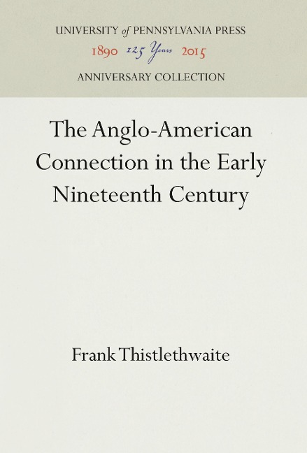 The Anglo-American Connection in the Early Nineteenth Century