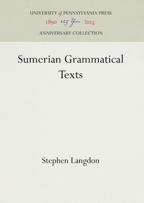 Sumerian Grammatical Texts