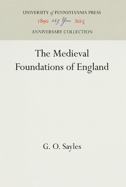 The Medieval Foundations of England