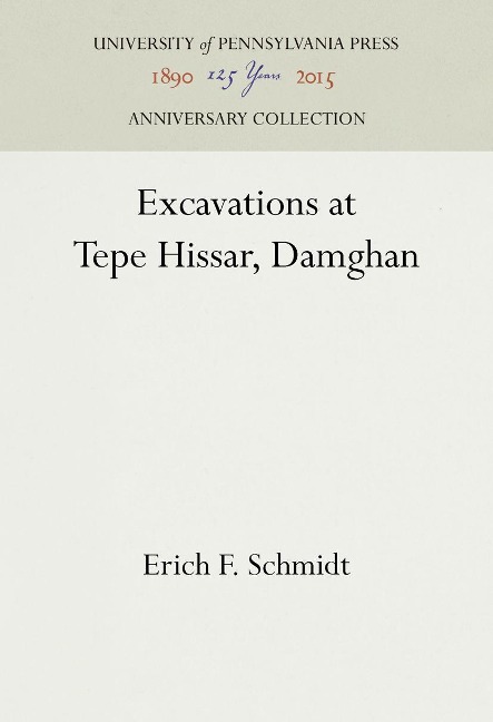 Excavations at Tepe Hissar, Damghan
