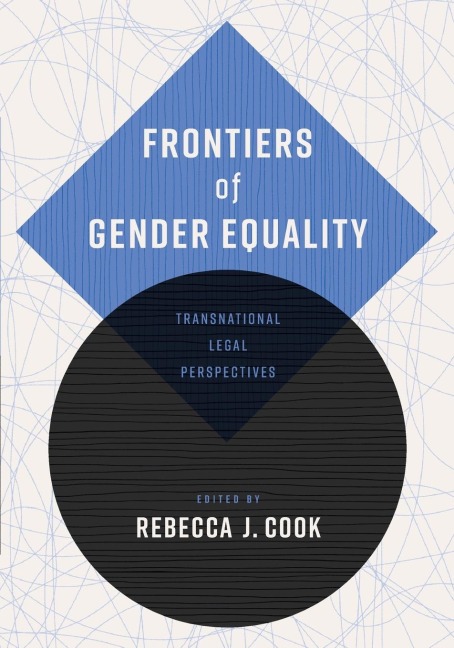 Frontiers of Gender Equality: Transnational Legal Perspectives