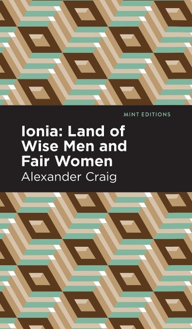 Ionia: Land of Wise Men and Fair Women