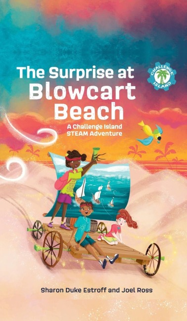 The Surprise at Blowcart Beach: A Challenge Island STEAM Adventure