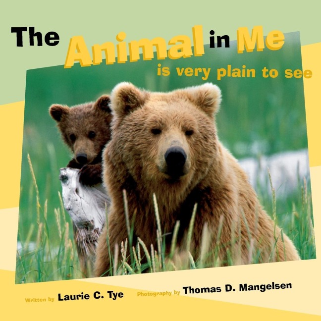 The Animal in Me: Is Very Plain to See