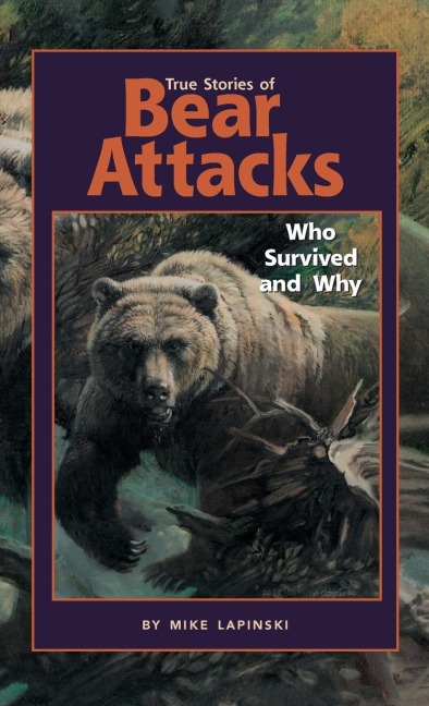 True Stories of Bear Attacks: Who Survived and Why
