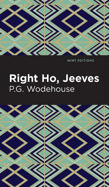 Right Ho, Jeeves