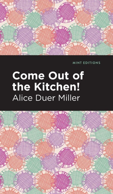 Come Out of the Kitchen