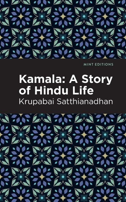 Kamala: A Story of Hindu Life