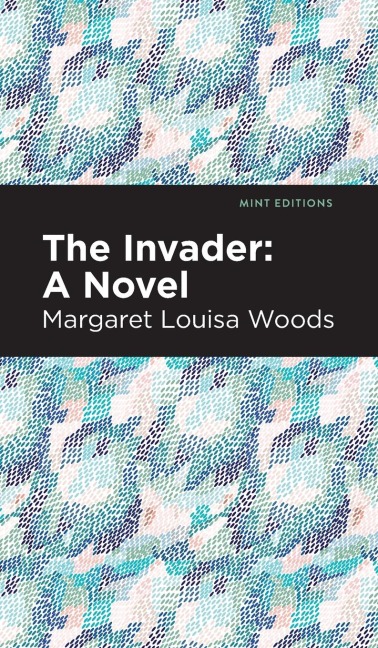The Invader: A Novel
