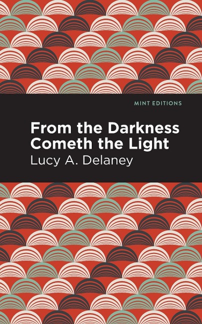 From the Darkness Cometh Light