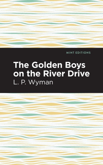 The Golden Boys on the River Drive