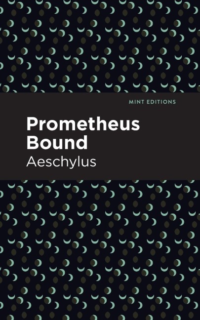 Prometheus Bound