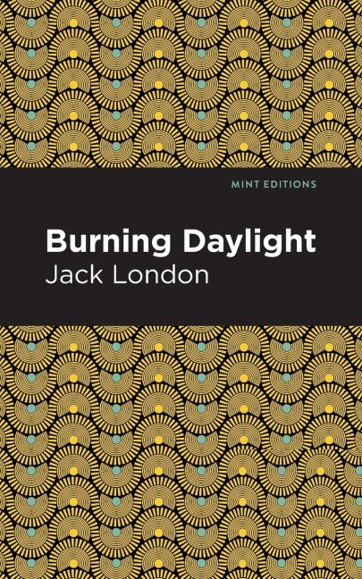 Burning Daylight
