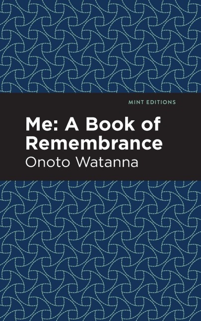 Me: A Book of Rememberance : A Book of Rememebrance