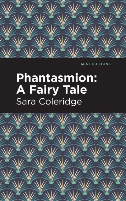 Phantasmion: A Fairy Tale