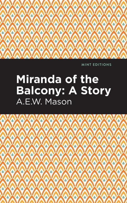 Miranda of the Balcony: A Story