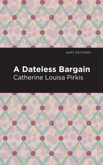 A Dateless Bargain