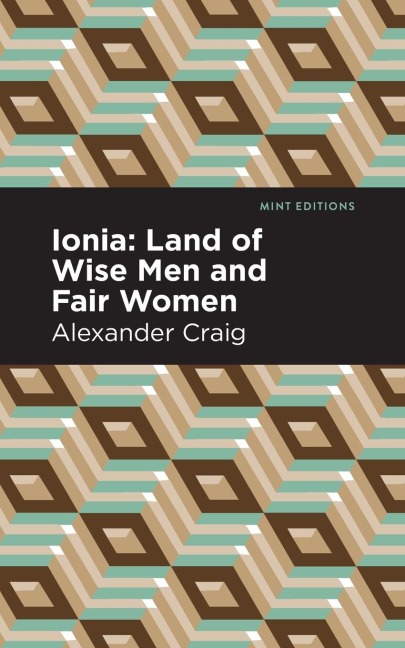 Ionia: Land of Wise Men and Fair Women