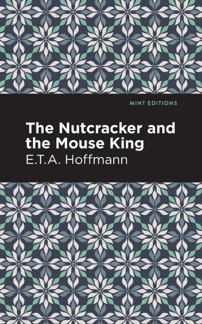 The Nutcracker and the Mouse King