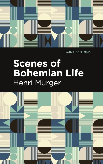Scenes of Bohemian Life