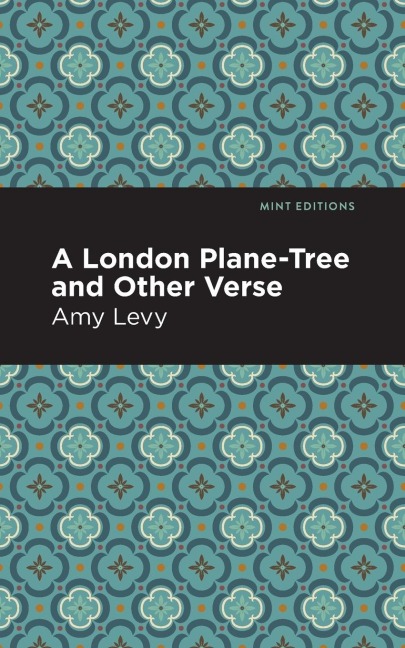 A London Plane-Tree and Other Verse