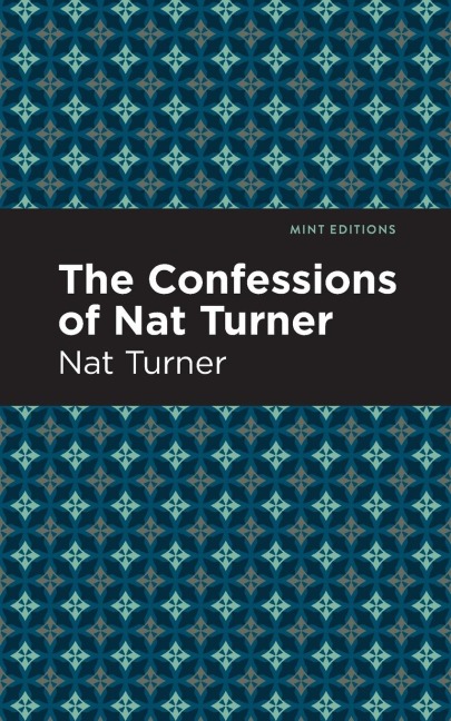 The Confessions of Nat Turner