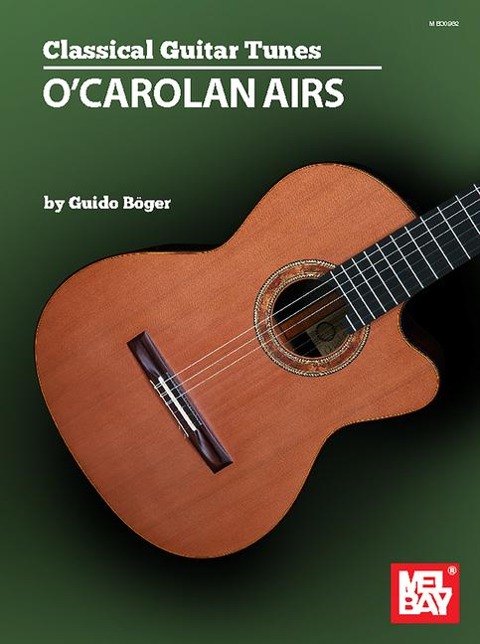 Classical Guitar Tunes - OCarolan Airs